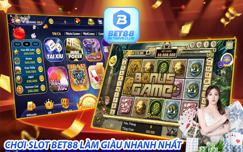 Các mẹo chơi Slot Bet88 trực tuyến dễ dành được thắng nhất